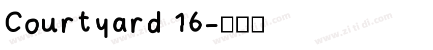 Courtyard 16字体转换